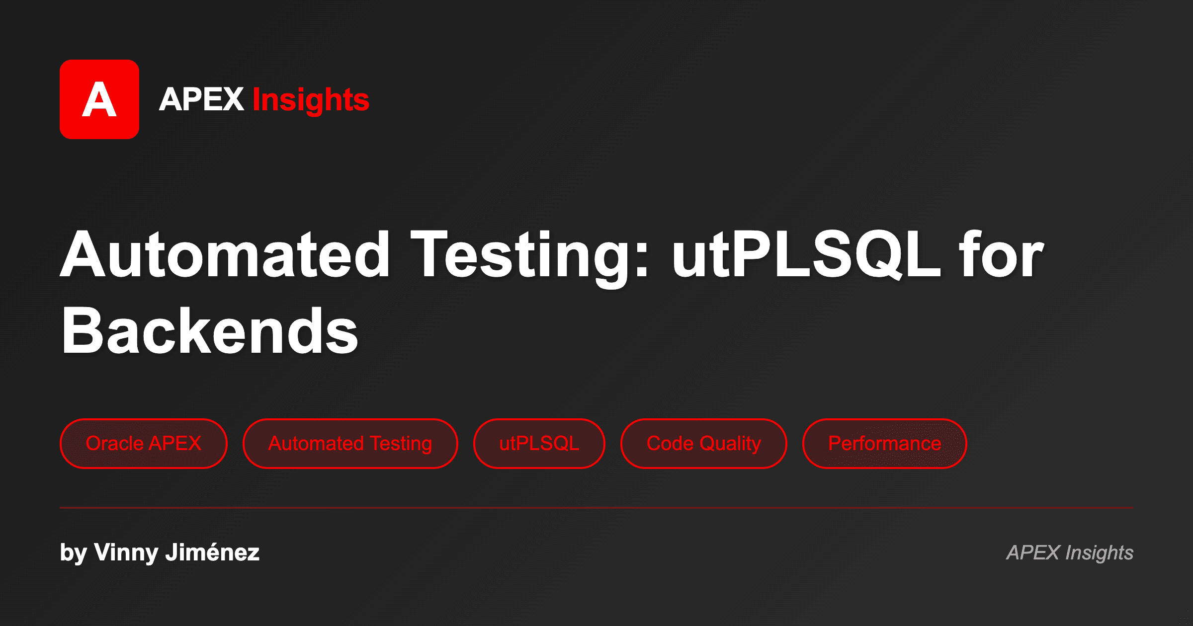 Automated Testing: utPLSQL for Backends