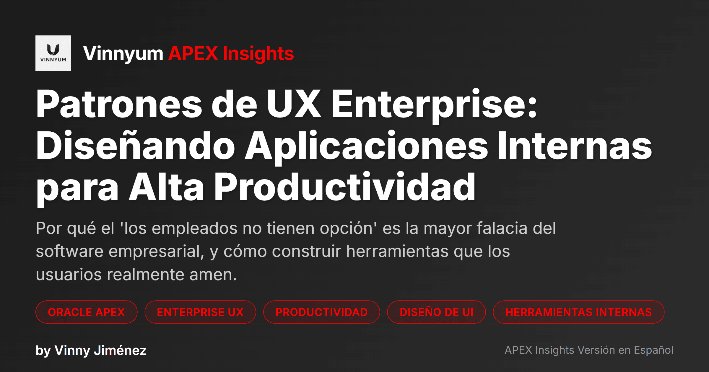 Patrones de UX Enterprise: Diseñando Aplicaciones Internas para Alta Productividad
