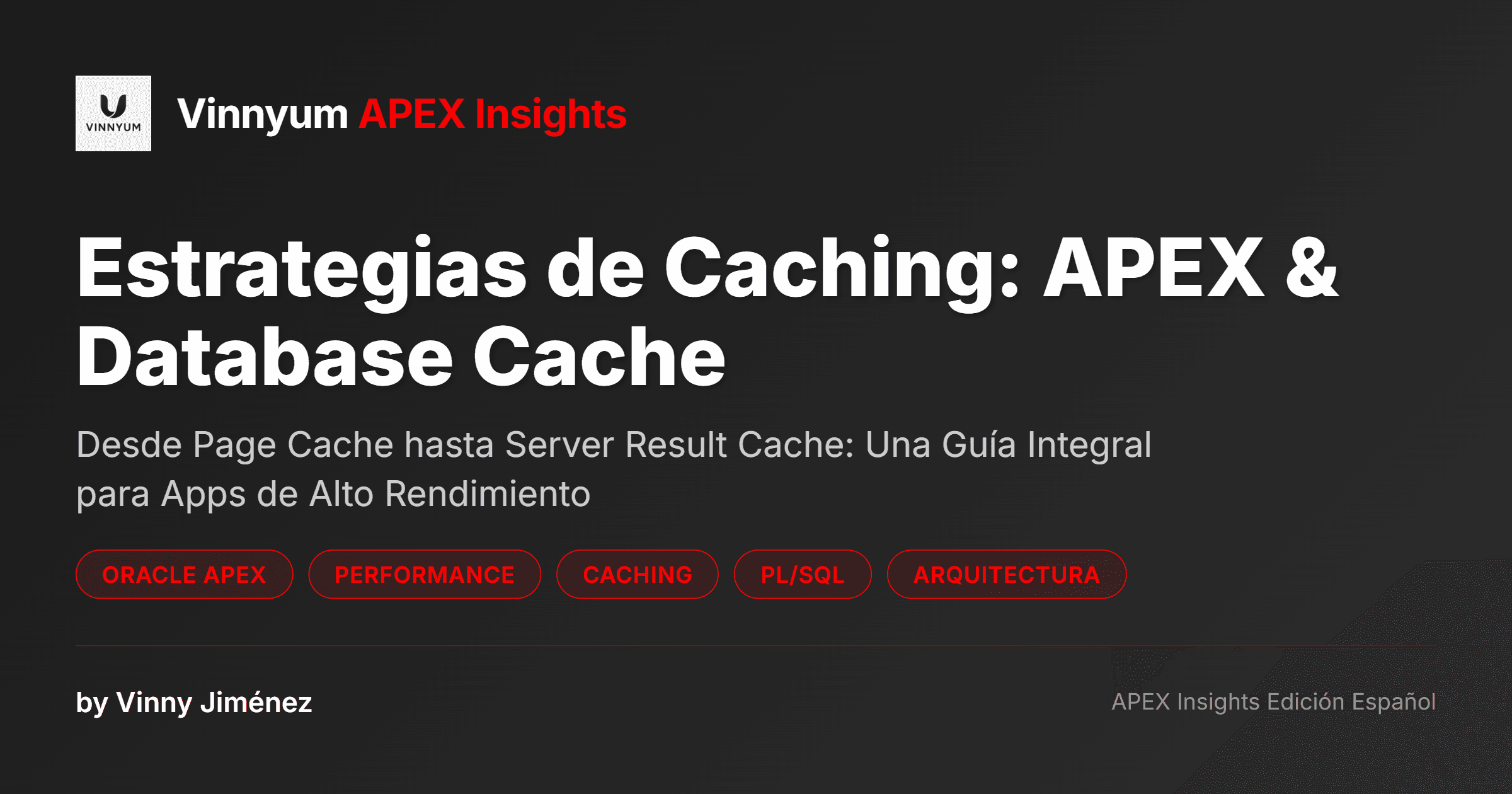 Estrategias de Caching: APEX & Database Cache